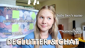 let’s declutter & catch up 🧺 | baby #3 updates, debt-free money goals, homeschool preschool
