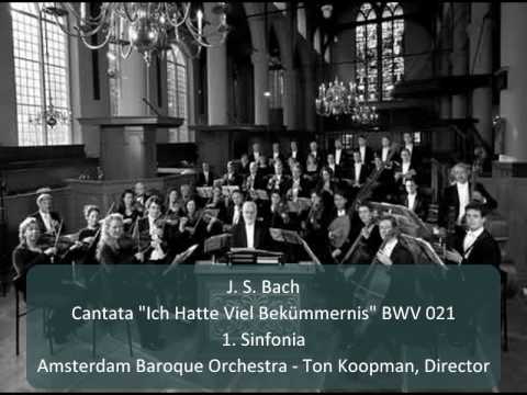 J. S. Bach - Cantata "Ich Hatte Viel Bekümmernis" BWV 21 - 1. Sinfonia (1/11)