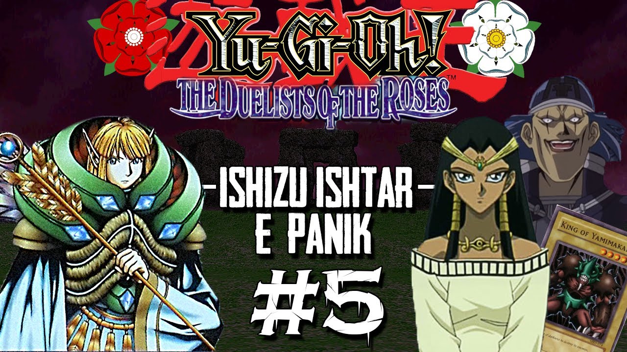 Yu Gi Oh Hora Do Duelo 5 Ishizu Ishtar E PaniK Chuva De Trap 