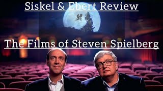 Siskel & Ebert Review The Films of...Steven Spielberg