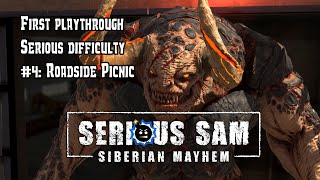 Serious Sam: Siberian Mayhem: #4 - Roadside Picnic (First Playthrough)