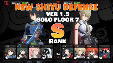 NEW Shiyu Defense 1.5 Floor 7 (S-Rank) Zhu Yuan M0S1 & Evelyn M0S1 | Zenless Zone Zero