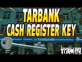 Tarbank Cash Register Department Key - Key Guide - Escape From Tarkov