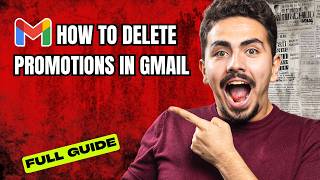 How to Delete Promotions in Gmail [2026 Full Guide]