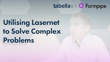 Martin Purdy: Utilising Lasernet to Solve Complex Problems