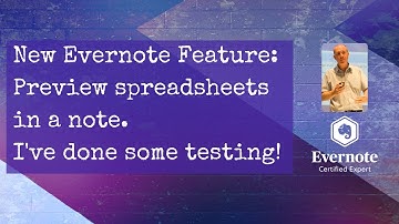 New Evernote Feature: Preview spreadsheets in Notes. I