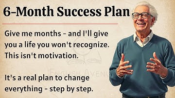 Change Your Life In 6 Months 🔥 || Graded Reader || Improve Your English Fluency ✅️