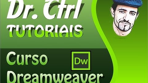 Dreamweaver   Criando site completo   Aula 2