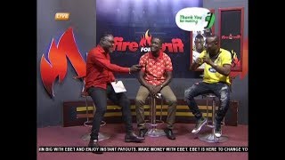 Commentary Position - Fire 4 Fire on Adom TV (8-3-19)