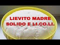 Lievito madre solido e li.co.li. | Corso di Panificazione