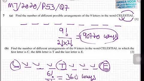 Permutations & Combinations | AL Maths S1 9709 | MJ 2020 P53 Q7 | Hamza Noor