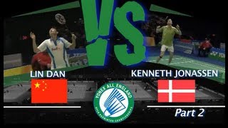 All England 2008 Lin Dan vs Kenneth Jonassen Part