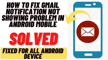 How to Fix Gmail Notifications Not Working on Any Android Devices-2021