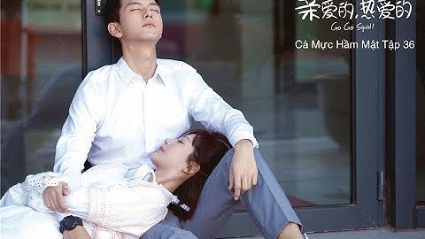 Cá Mực Hầm Mật Tập 36 (Go Go Squid! Viet Dub) Dương Tử Lý Hiện CROTON MEGAHIT Official