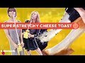 Super Stretchy Cheese Toast - Hype Hunt: EP34