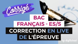 Bac 2017 - Correction en LIVE de lépreuve de Français (ES/S)