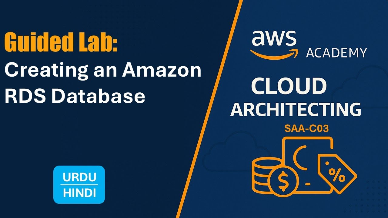 Guided lab: Creating an Amazon RDS Database | Urdu | Hindi Tutorial for ...