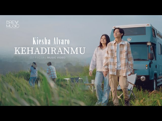 Kiesha Alvaro - Kehadiranmu (Official Music Video) class=