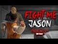 Fight Me Like A Man Jason! | Friday the 13th (WARNING - Sissy Screams Gameplay)