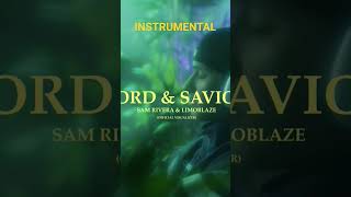 Sam Rivera Lord & Savior (Instrumental) #Musicofhope