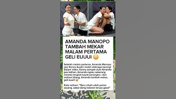 AMANDA MANOPO TAMBAH MEKAR MALAM PERTAMA GELI