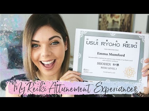 MY REIKI ATTUNEMENT EXPERIENCES | LAW OF ATTRACTION | Emma Mumford