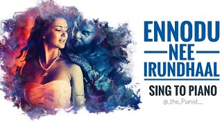 Ennodu nee irundhaal | Sing to Piano | Karaoke with lyrics | Ai (I) | AR Rahman | Athul Bineesh chords