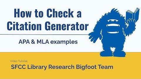 How to Check a Citation Generator with APA and MLA examples