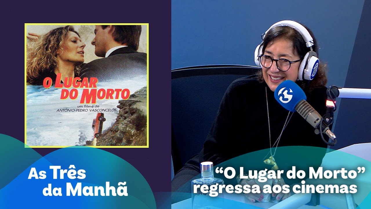 "O Lugar do Morto" regressa aos cinemas mais de 40 anos depois - YouTube