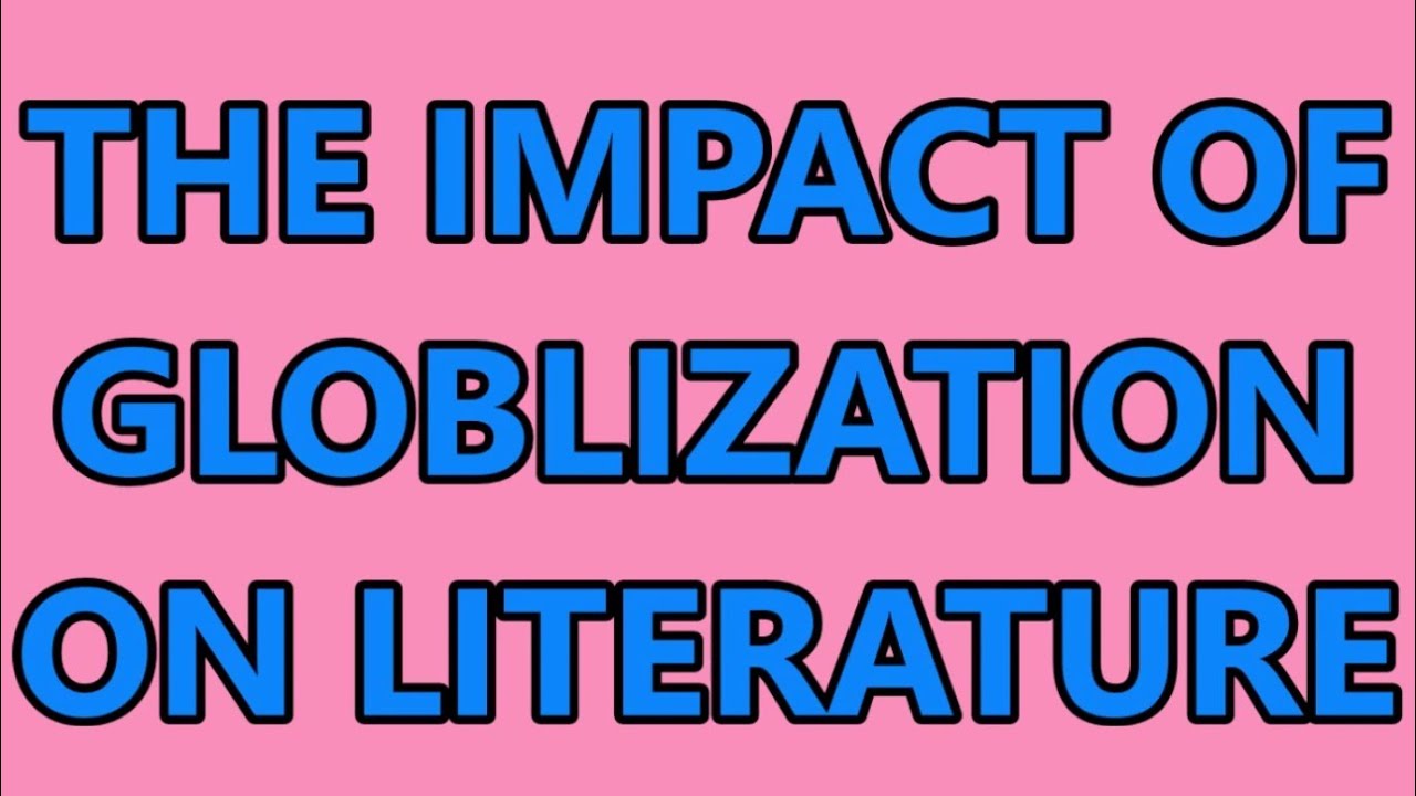 literature review on impact of globalization