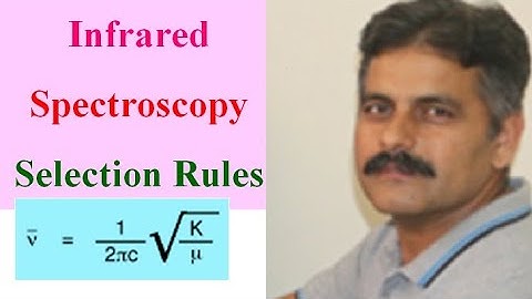IR Spectroscopy Bond Properties/IR Absorption