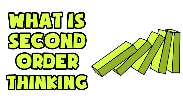 What is Second Order Thinking | Explained in 2 min - DayDayNews