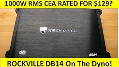 $129 For 1000W RMS CEA Rated!? Rockville DB14 on the Dyno! 