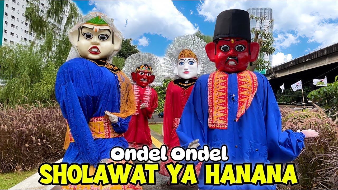 ONDEL-ONDEL 💞 SHOLAWAT YA HANANA 🎉 ONDEL ONDEL BETAWI SHOLAWATAN 📍TAMAN LINK IN PARK