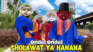 Download Lagu SERU‼️ ONDEL ONDEL SHOLAWATAN ❤️ SHOLAWAT YA HANANA - ONDEL ONDEL BETAWI JOGET DI TAMAN LINK IN PARK MP3