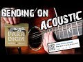 Bending On Acoustic Guitar Made Easy!