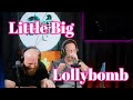 *FIRST TIME REACTION* Little Big - Lollybomb