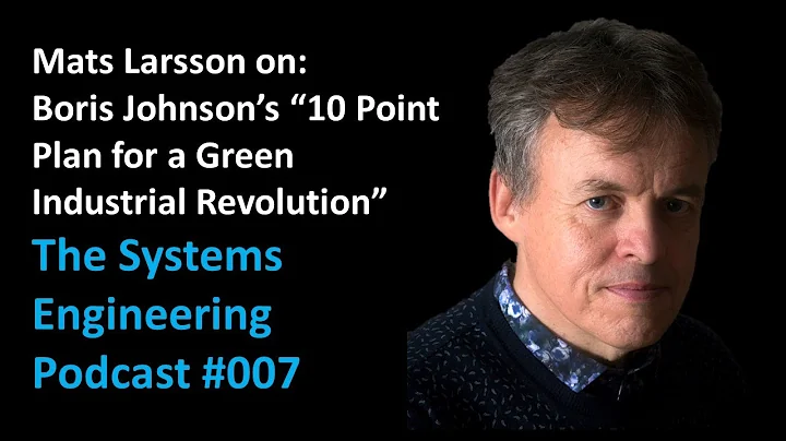 Mats Larsson – Boris Johnson’s “10 Point Plan for a Green Industrial Revolution” – TSEP#007
