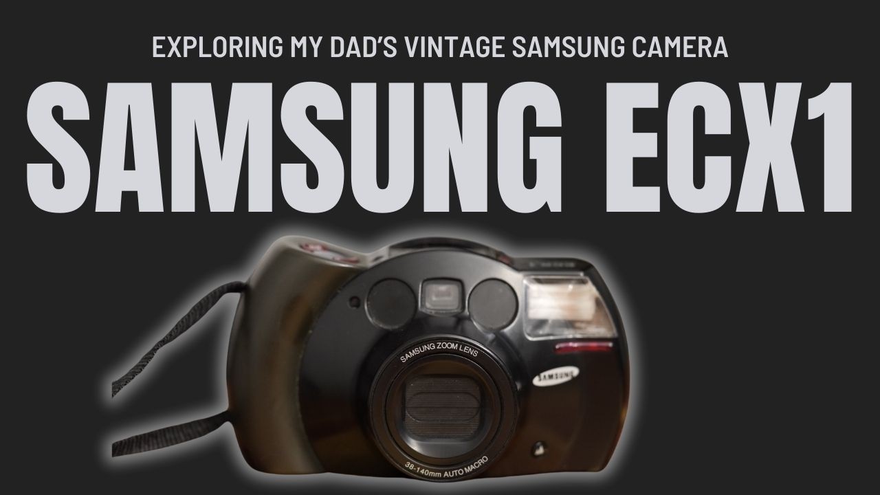 Samsung ECX1: A Nostalgic Dive Into Film Photography