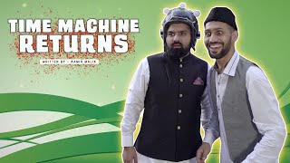 TIME MACHINE RETURNS | Comedy Skit | Karachi Vynz Official