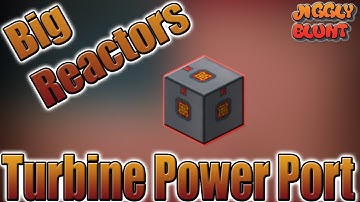 Turbine Power Port (Big Reactors) | Minecraft Mod Tutorial