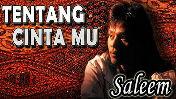 Tentang CintaMu - Saleem ~ Lagu lawas malaysia - Lagu malaysia terbaik ~ (Official Video Lirik)