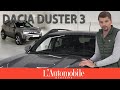 Nouveau dacia duster 2024  on a fait le tour du proprio et a sent le carton 