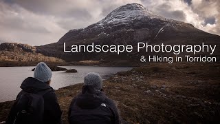 Hiking and Landscape Photography in Torridon  Ben Damph Forest