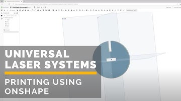Printing to a Universal Laser System using Onshape