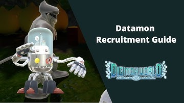 Datamon Recruitment Guide - Digimon World Next Order - 100% Walkthrough Guide 43