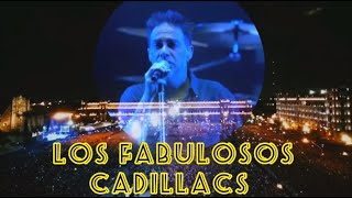 LOS FABULOSOS CADILLACS - SIGUIENDO LA LUNA EN EL ZÓCALO CDMX