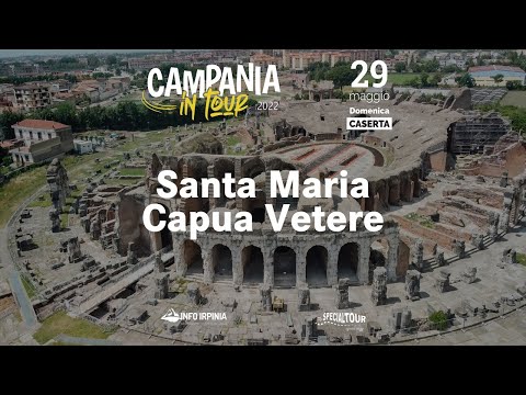 Campania in Tour | SANTA MARIA CAPUA VETERE