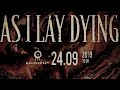 Capture de la vidéo As I Lay Dying «Live In Saint Petersburg 2019» 24.09. Video: Alex Kornyshev