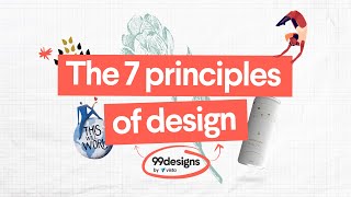 What makes a great design? The 7 principles you need to know